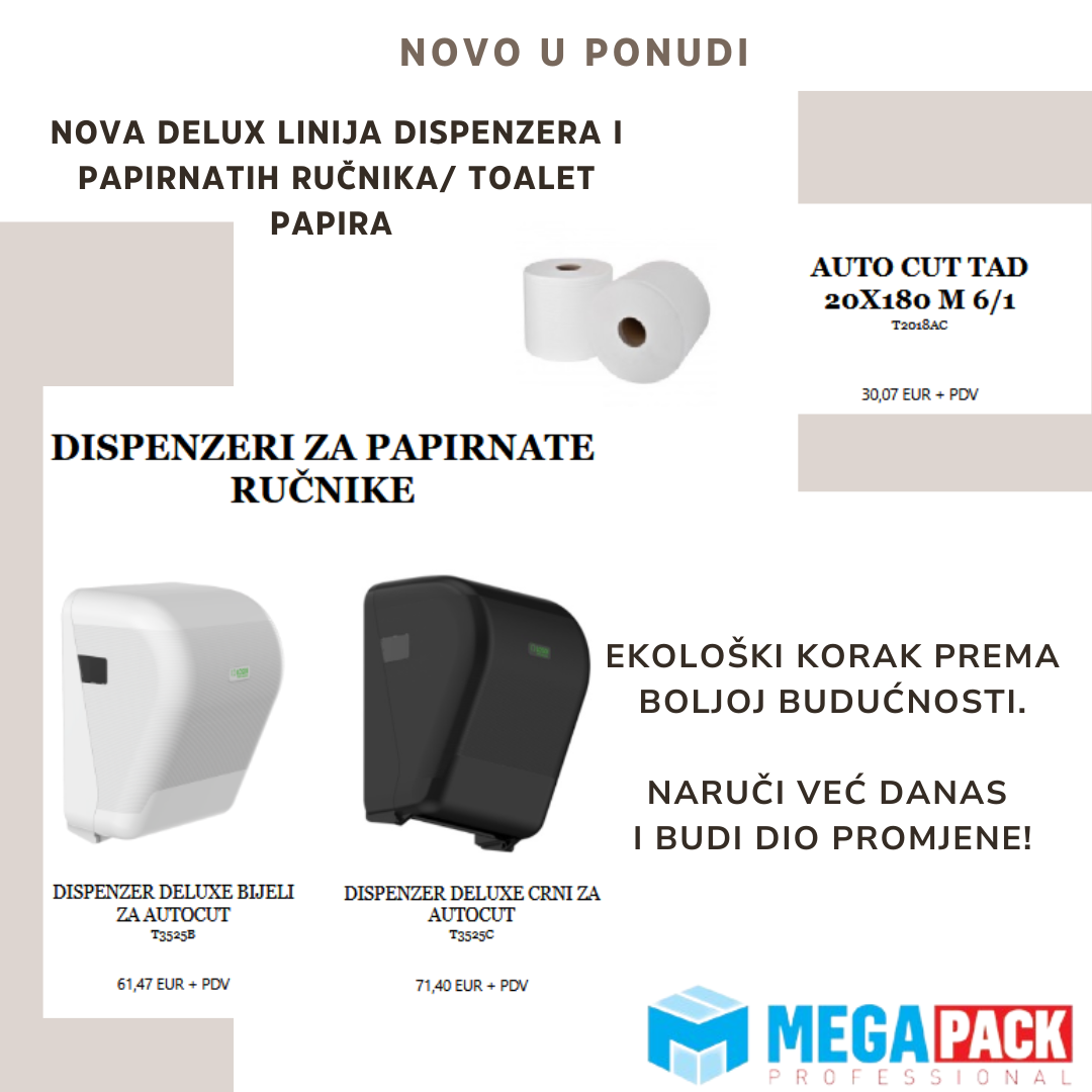 Nova DELUXE linija dispenzera i papirnatih ručnika/toalet papira