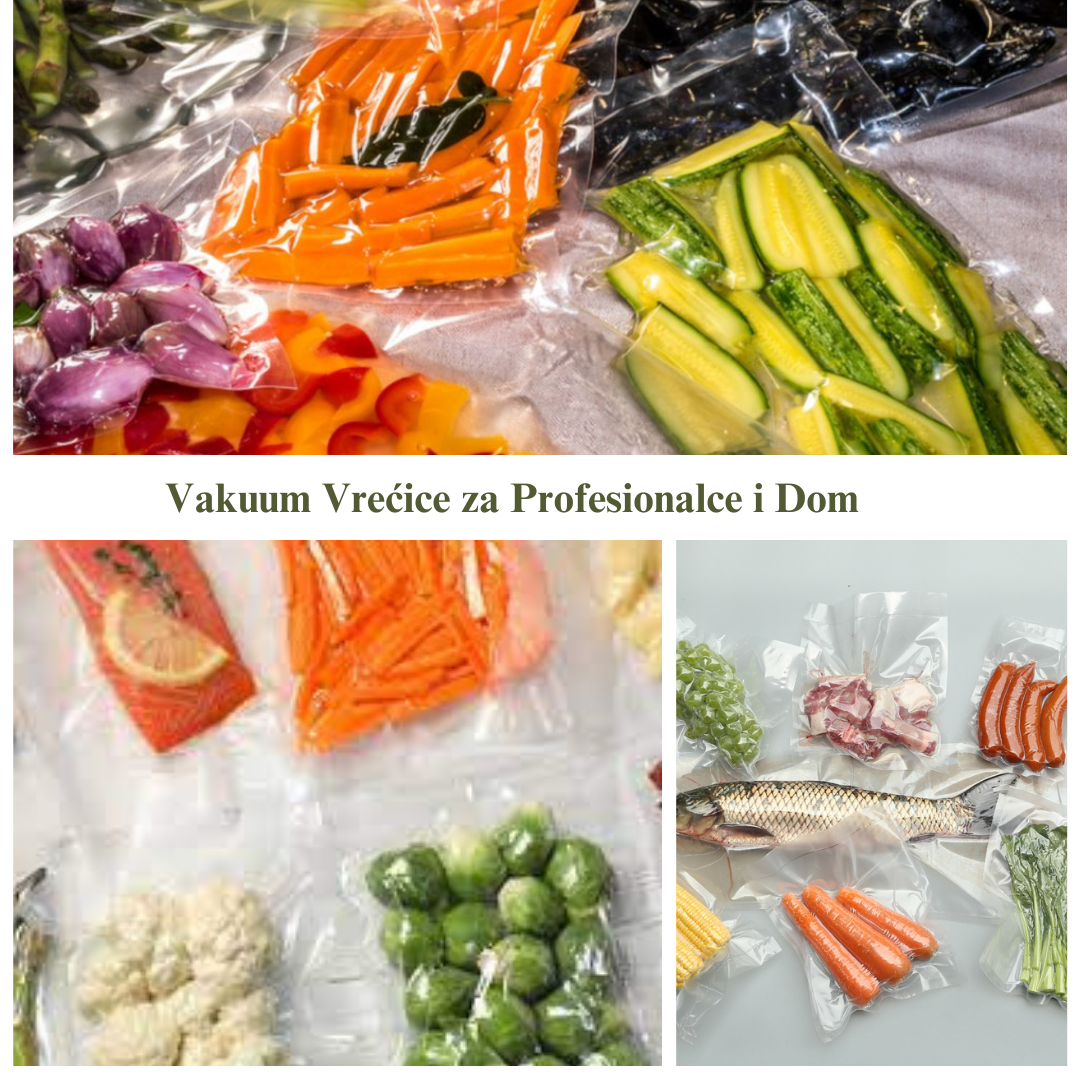 Vakuum vrećice za domaćinstva i profesionalne kuhinje